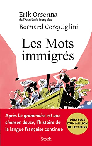 Les Mots immigrés Les Mots immigrés