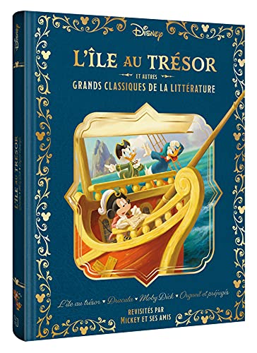 DISNEY - L'Île au Trésor et Autres Grands Classiques de la Littérature: L'Île au Trésor - Dracula - Moby Dick - Orgueil et Préjugés, revisités par Mickey et ses amis