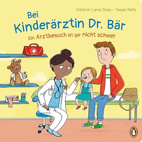 Bei Kinderärztin Dr. Bär, - Ein Arztbesuch ist gar nicht schwer: Ein Pappbilderbuch ab 2 Jahren Bei Kinderärztin Dr. Bär, - Ein Arztbesuch ist gar nicht schwer: Ein Pappbilderbuch ab 2 Jahren