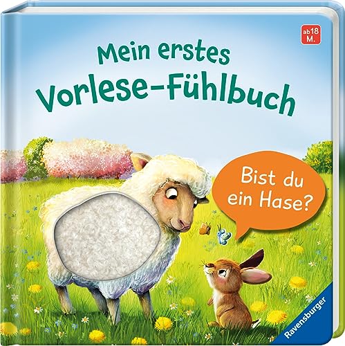 Mein erstes Vorlese-Fühlbuch: Bist du ein Hase?