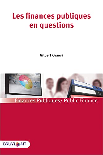 Les finances publiques en questions von BRUYLANT