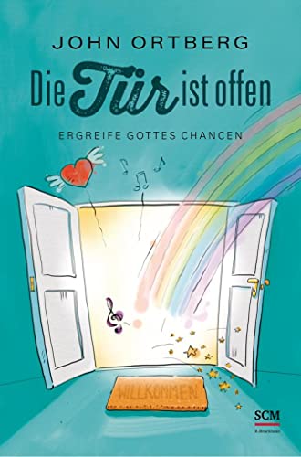 Die Tür ist offen: Ergreife Gottes Chancen Die Tür ist offen: Ergreife Gottes Chancen
