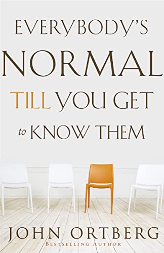 Everybody's Normal Till You Get to Know Them: How Community Pays Tremendous Dividends in Happiness, Health, Support, and Growth Everybody's Normal Till You Get to Know Them: How Community Pays Tremendous Dividends in Happiness, Health, Support, and Growth von HarperCollins