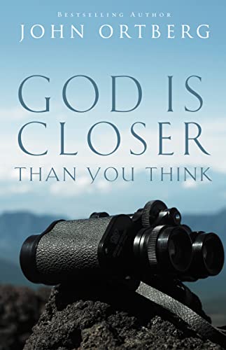 God Is Closer Than You Think: How Intimacy with God Can Happen Right Now von HarperCollins