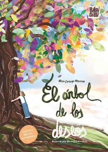 El árbol de los deseos (EL PLANETA IMAGINARIO, Band 0) von BABIDI-BÚ