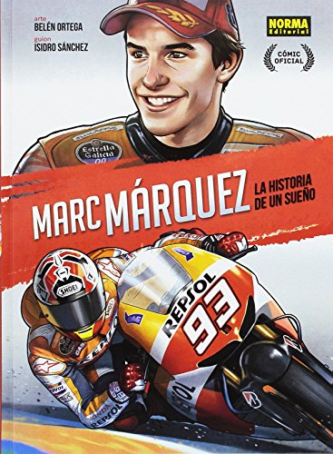 Marc Márquez, La historia de un sueño von -99999