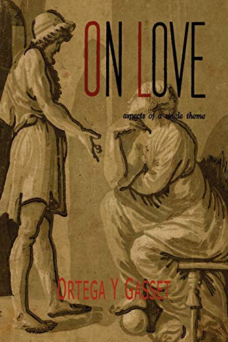 On Love: Aspects of a Single Theme von Martino Fine Books