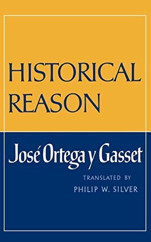 Historical Reason Historical Reason