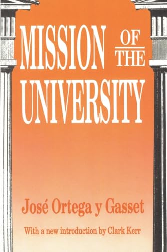 Mission of the University (Foundations of Higher Education) von Routledge