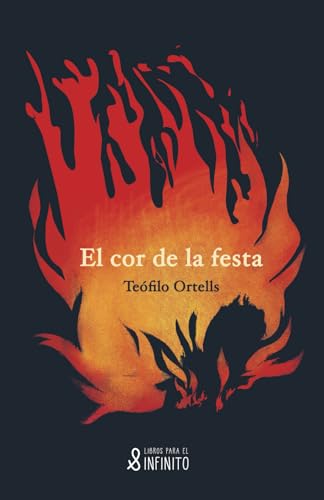 El cor de la festa von Libros para el infinito