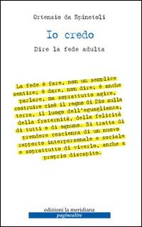 Io credo. Dire la fede adulta (Paginealtre) von PAGINEALTRE