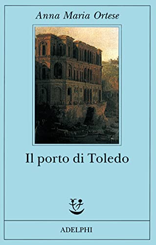 Il porto di Toledo (Fabula) von Adelphi