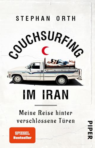 Couchsurfing im Iran: Meine Reise hinter verschlossene Türen | Außergewöhnlicher Reisebericht