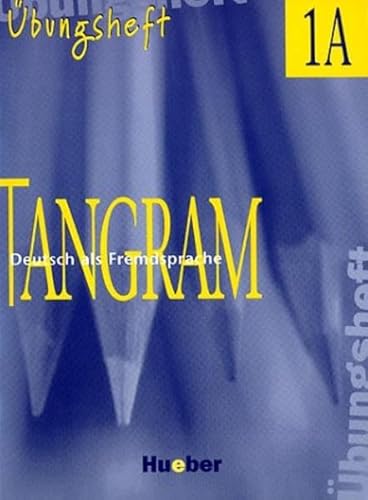 Tangram, neue Rechtschreibung, Übungsheft zu Bd. 1A: Ubungsheft 1A
