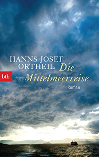 Die Mittelmeerreise: Roman eines Heranwachsenden