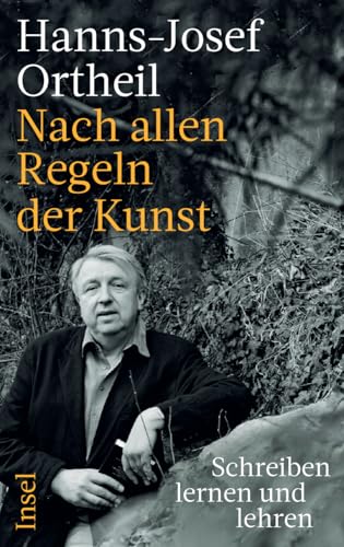 Nach allen Regeln der Kunst: Schreiben lernen und lehren | Mit inspirierenden Anregungen und Übungen für alle Schreibinteressierten Nach allen Regeln der Kunst: Schreiben lernen und lehren | Mit inspirierenden Anregungen und Übungen für alle Schreibinteressierten
