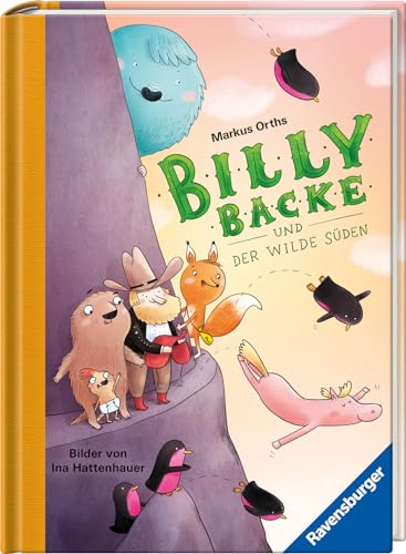 Billy Backe, Band 3: Billy Backe und der Wilde Süden (tierisch witziges Vorlesebuch für die ganze Familie) (Billy Backe, 3)