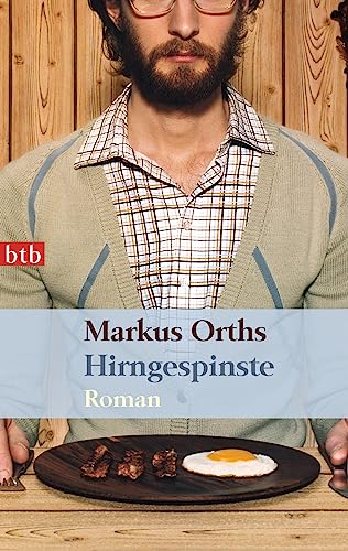 Hirngespinste: Roman Hirngespinste: Roman von btb
