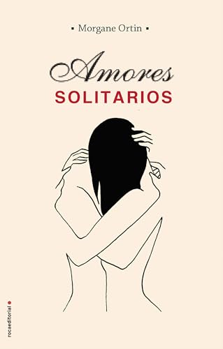 Amores Solitarios (Roca Juvenil)