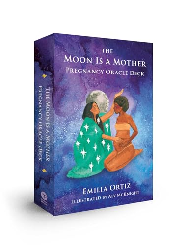 The Moon is a Mother Pregnancy Oracle Deck von TarcherPerigee