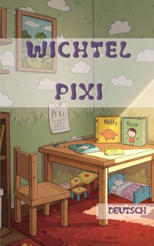 PIXI (Wichtel) von Independently published