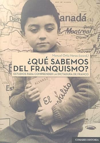 ¿Qué sabemos del franquismo? : estudios para comprender la dictadura de Franco von SUSAETA