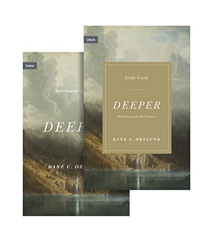 Deeper: Real Change for Real Sinners (Book and Study Guide) (Union) von Crossway Books