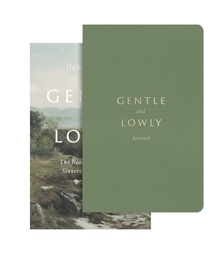 Gentle and Lowly (Book and Journal): The Heart of Christ for Sinners and Sufferers