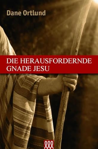 Die herausfordernde Gnade Jesu