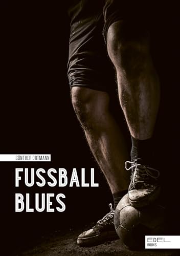 Fußball Blues: »Eines der besten Fußballbücher, das es jemals gegeben haben wird«