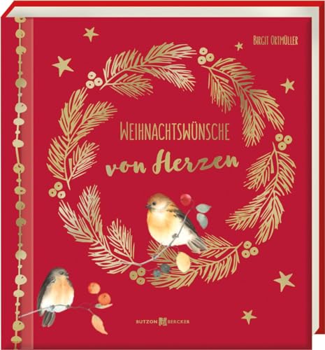 Weihnachtswünsche von Herzen (Weihnachten 2022 - Erwachsene) von Butzon & Bercker