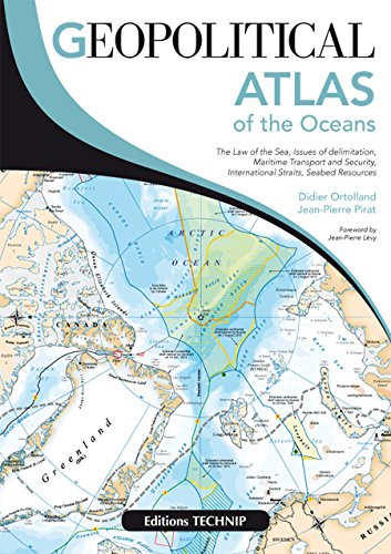 Geopolitical Atlas of the Oceans