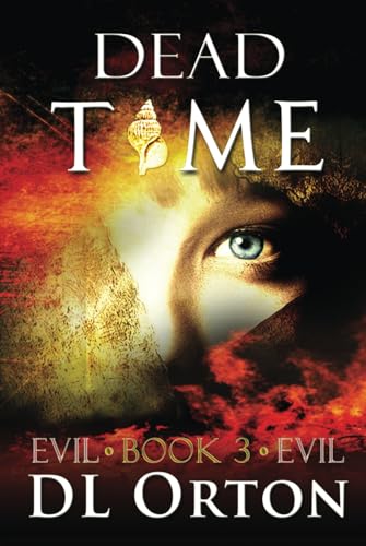 Dead Time (Between Two Evils, Band 3) von Rocky Mountain Press