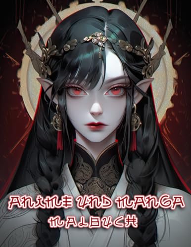 Anime Und Manga Malbuch: Begeben Sie sich auf eine künstlerische Odyssee durch japanische Porträts mit Wölfen, Drachen, Schlangen ... Inner Artist Perfektes Geschenk Halloween Weihnachten von Independently published