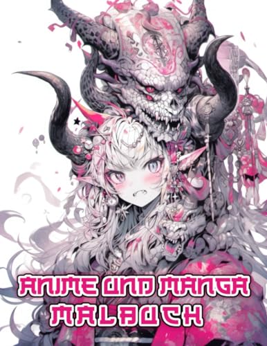 Anime Und Manga Malbuch: Herstellung japanischer Porträtkunst – mit Wölfen, Drachen, Schlangen, Adlern, Schädeln, Knochen, ... Das perfekte Künstlergeschenk für Halloween und Weihnachten