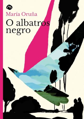 O ALBATROS NEGRO O ALBATROS NEGRO von Edicións do Cumio