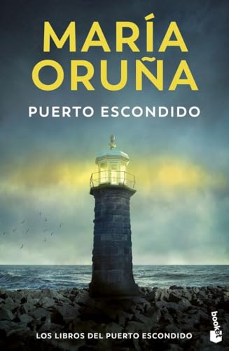 Puerto escondido: Los libros del puerto escondido (Crimen y misterio, Band 1) von Booket