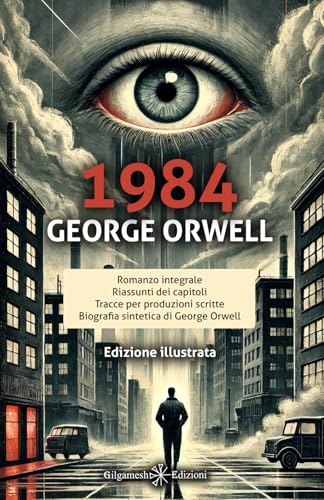 1984 (Geštinanna. Narrativa classica) von Gilgamesh Edizioni