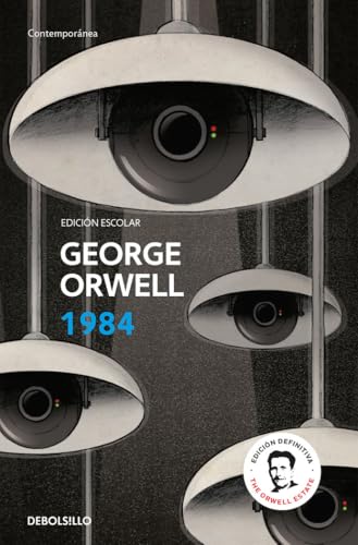 1984 (edición escolar) (edición definitiva avalada por The Orwell Estate) (Contemporánea)