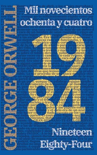 1984: Mil novecientos ochenta y cuatro - Nineteen Eighty-Four (Ediciones Bilingües, Band 10) von Rosetta Edu