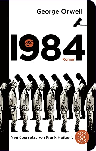1984: Roman | Neu übersetzt von Frank Heibert