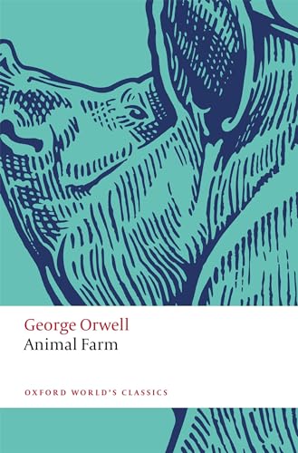 Animal Farm (Oxford World's Classics) von Oxford University Press