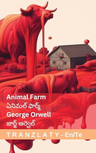 Animal Farm / ఏనిమల్ ఫార్మ్: Tranzlaty English తెలుగు von Tranzlaty