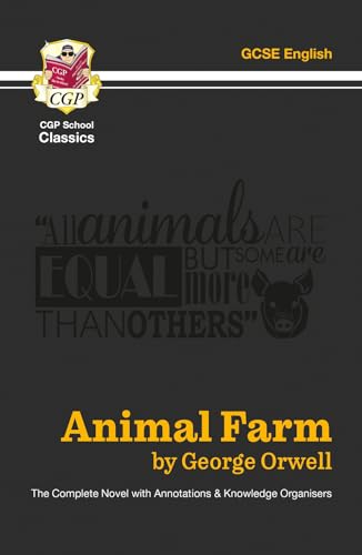 Animal Farm - The Complete Novel with Annotations and Knowledge Organisers (CGP School Classics) von Coordination Group Publications Ltd (CGP)