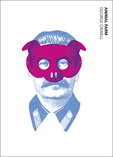 Animal Farm: a fairy story (Vintage Classics Orwell)