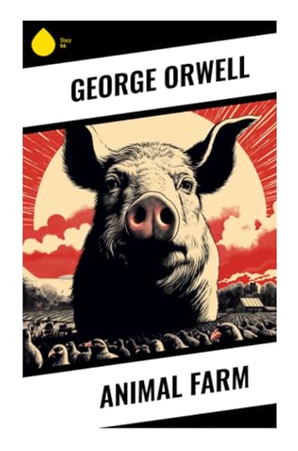 Animal Farm Animal Farm