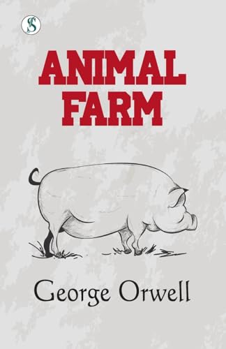 ANIMAL FARM ANIMAL FARM von Sonnet Books