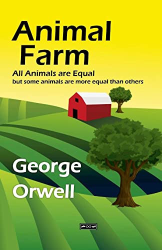 Animal Farm: All Animals are Equals, but some Animals are more Equal than Others von Lulu.com