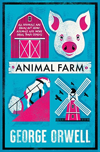 Animal Farm: Annotated Edition (Alma Classics Evergreens)