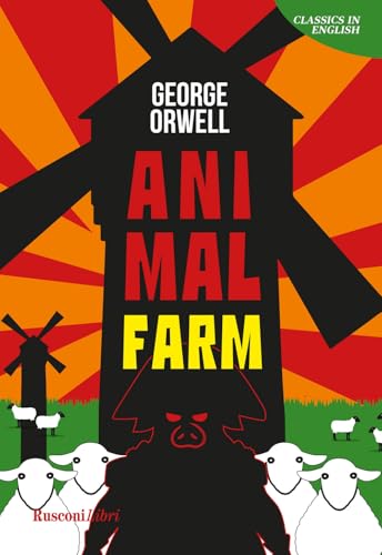 Animal farm (Classics in English) von Rusconi Libri